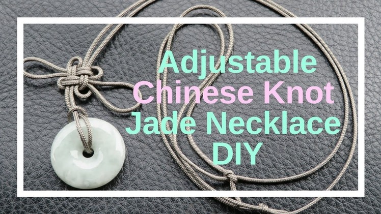 Simple adjustable Jade necklace Chinese knot DIY