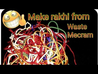 Waste #mecram craft, mecram #rakhi easy simple