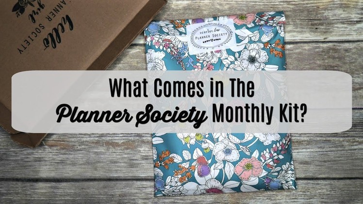 What Comes in the Planner Society Monthly Kit? | Unboxing and Review | The Sensible Mama