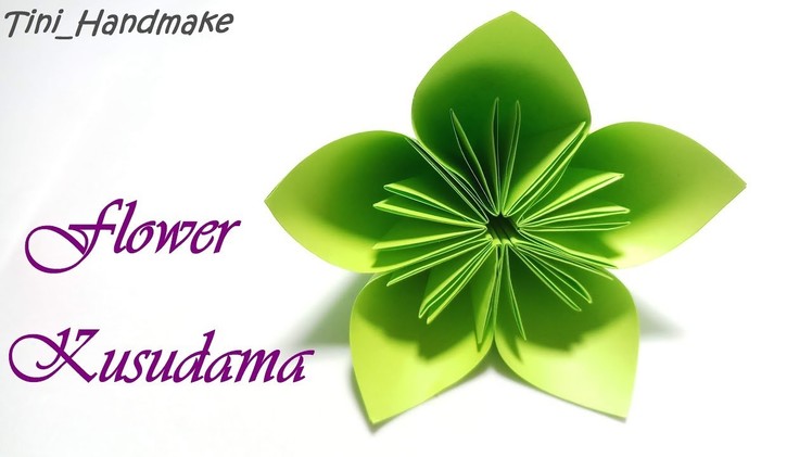 DIY Origami Kusudama Flower.How to make an Origami Kusudama Flower.Hướng dẫn gấp hoa Kusudama