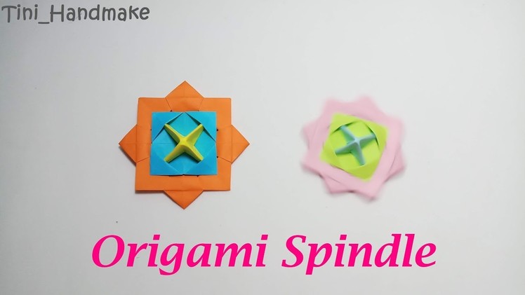 DIY Origami Spindle.How to make Origami Spindle. Hướng dẫn làm con quay.Origami Toys