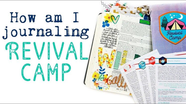 How am I journaling Revival Camp 2018 | Illustrated Faith
