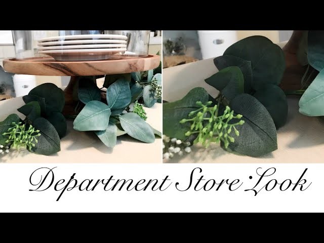 How to Achieve That Department Store Look in Your Home || Entertaining || Home Decor Ideas
