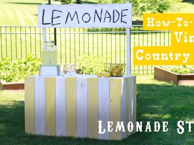 How to Build a Vintage Country Chic Lemonade Stand | Woodworking