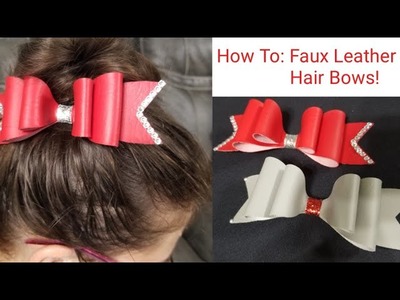 How to: Faux leather hair bows using my Cricut Explore Air 2