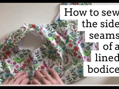 How to finish the side seams of a lined bodice