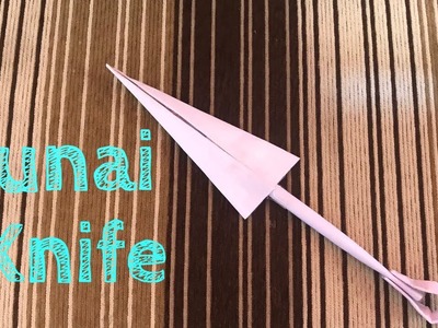 How to make a origami kunai knife naruto