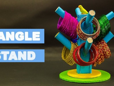 How To Make Bangle Stand at Home