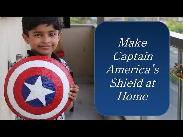 How to Make Captain America's Shield at home (In Hindi) | Paper Mache Art Attack DIY