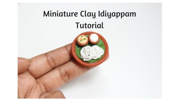 How to make miniature clay idiyappam| clay idiyappam|Clay foods