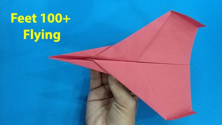 How to Make Paper Airplane That Fly Very Long | Paper plane Instructions.Tutorials 2018