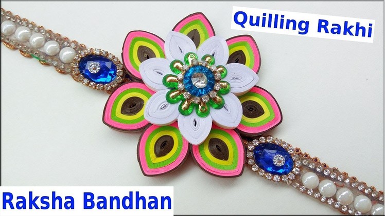 How To Make Rakhi Making With Paper Quilling For Raksha Bandhan | | Indian Tradition