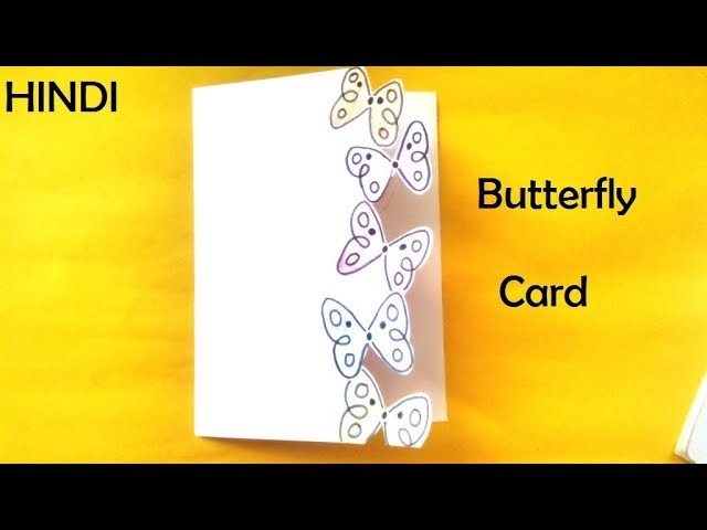 How To Make. Simple Butterfly Greeting Card in Hindi