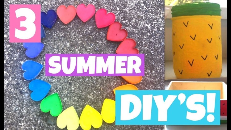IT’S SUMMER! 3 DIY Crafts to make your summer more Epic!!!