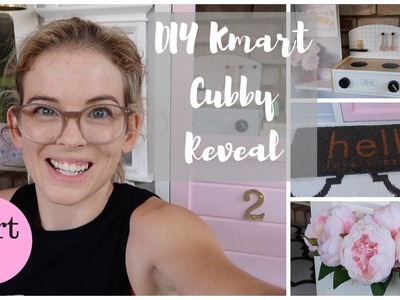 Kmart Cubby DIY : PART 2 - The Reveal!