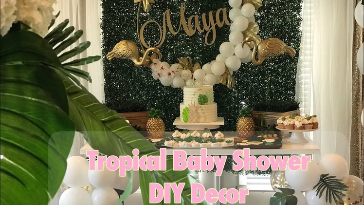 Aloha Baby| DIY Tropical themed baby shower