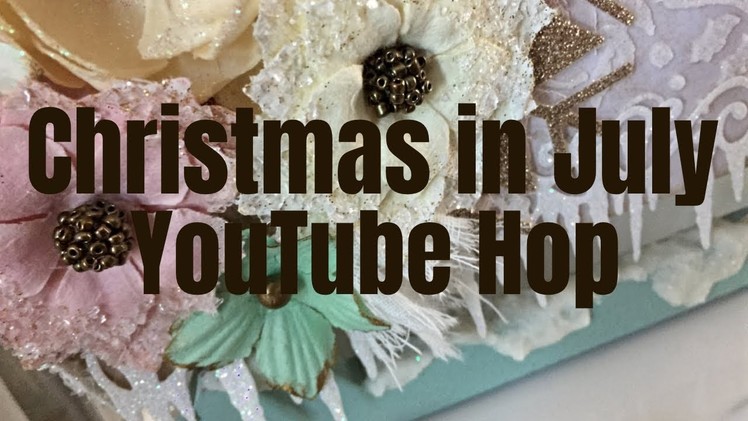 Christmas in July YouTube Hop | Shabby Chic Christmas Sleigh **GIVEAWAY CLOSED**