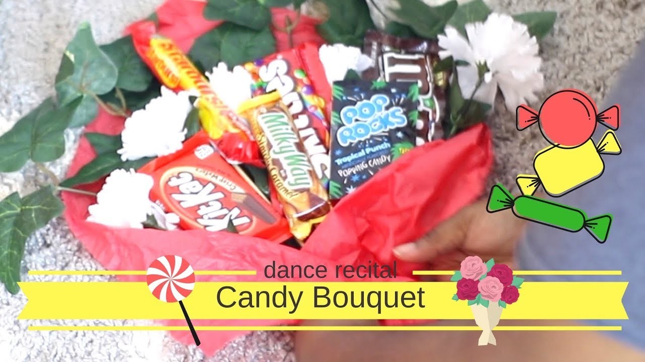 Easy DIY Candy bouquet | For kids dance recital, talent show or graduation