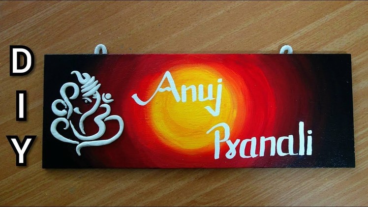 How to make ganpati Homemade Name Plate |  DIY Name plate #ganpati #ganeshji #ganeshchaturthi