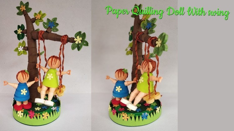 Paper Quilling Doll with swing. Friendship day Special Quilled gift.Quilling Showpiece