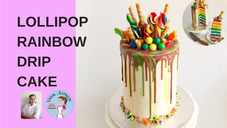 Rainbow Lollipop Drip Cake | Rainbow Drip Cake Tutorial