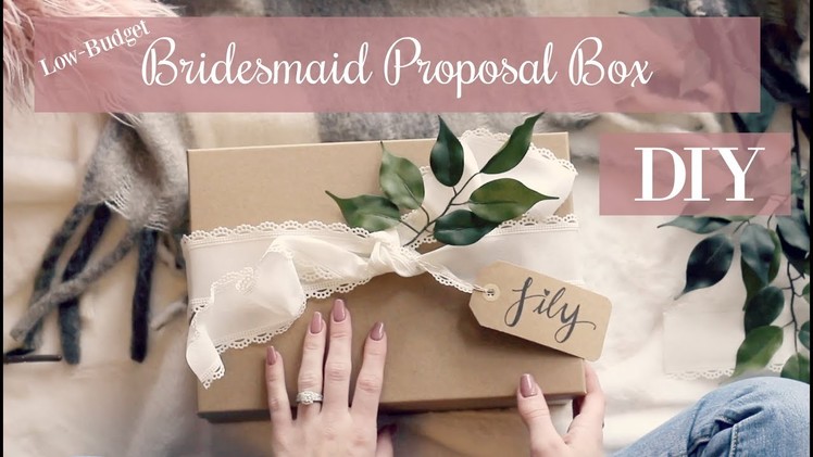 Wedding Party Proposal Boxes | WILL YOU BE MY BRIDESMAID? | DIY