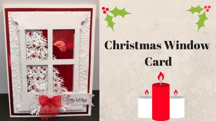 Christmas Window Card & Exciting NEWS!!!!!