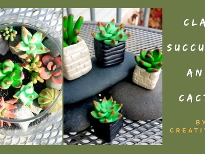 Clay Succulents and Cactus.Cold porcelain clay Succulents