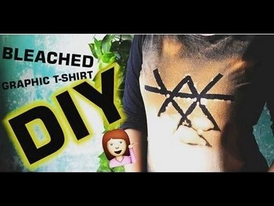 DIY BLEACHED GRAPHIC T-SHIRT