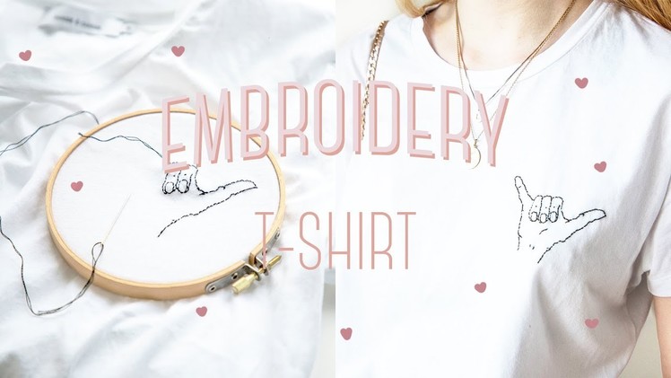 DIY Embroidery t-shirt