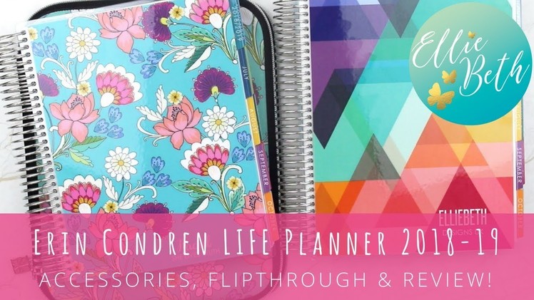 Erin Condren 2018 - 2019 Life Planner & Accessories!