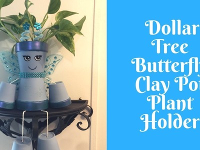 Everyday Crafting: Butterfly Clay Pot Plant Holder