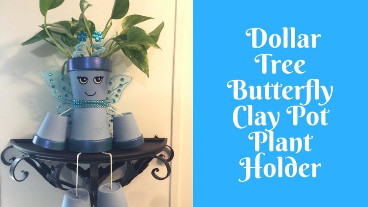 Everyday Crafting: Butterfly Clay Pot Plant Holder