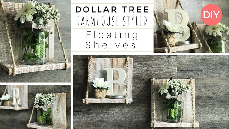 Floating Shelves DIY | Dollar Tree DIY | Farmhouse Style | Budget Friendly | Ashleigh Lauren