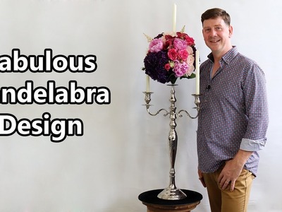 How To Make A Floral Candelabra Design