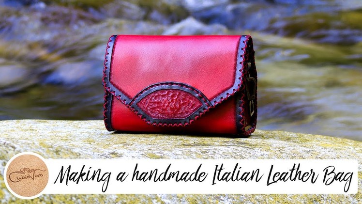 Making a handmade italian Leather Bag - Valentina by CuoioVivo