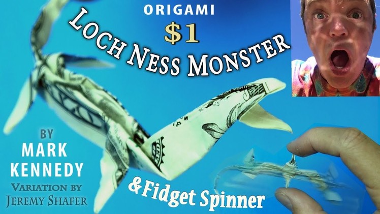Origami Loch Ness Monster AND Oscillation Fidget Spinner