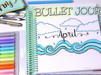 PLAN WITH ME - April 2018 Bullet Journal Setup | SoCraftastic