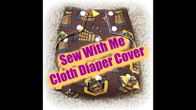 Sew With Me - Cloth Diaper Cover (2) - Cutting out the first piece