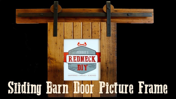 Sliding Barn Door Picture Frame