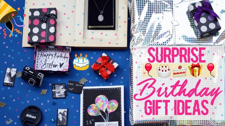 Surprise BIRTHDAY GIFT Ideas (for family, bf.gf & friends )