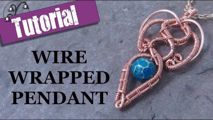 Wire Wrapped Pendant