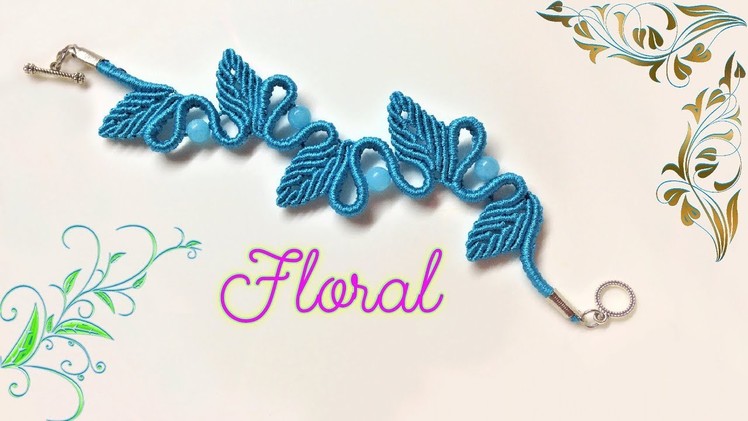 Macrame bracelet tutorial: The Floral - Elegant macrame pattern - Thắt dây vòng tay họa tiết hoa