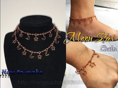 Moon and Star Chain used as bracelet, anklet or necklace - Night sky jewelry set 409