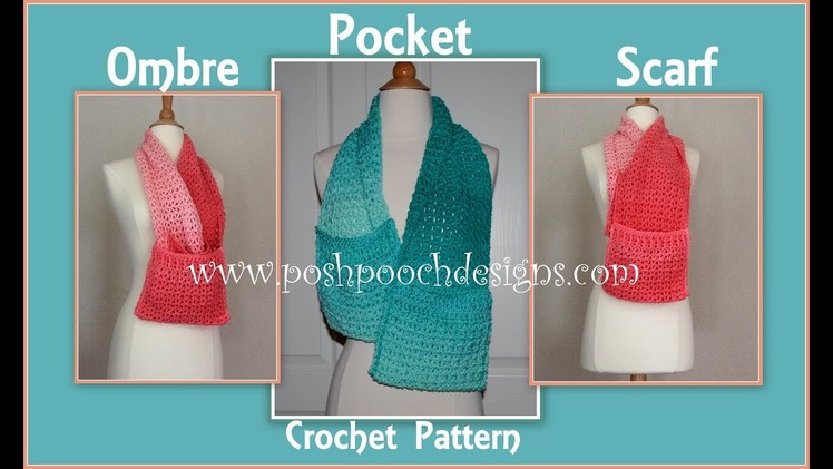 Ombre Pocket Scarf Crochet Pattern