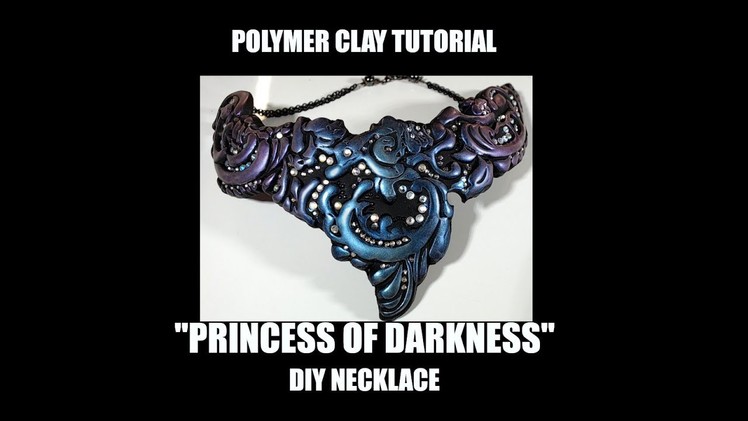 "Princess of Darkness" necklace - polymer clay tutorial 390