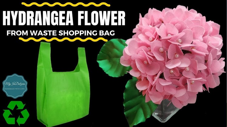 Recycle Waste Shopping Bag to Hydrangea Flower Bunch | MyInDulzens