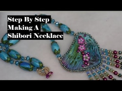 Step By Step Shibori Necklace with fringe