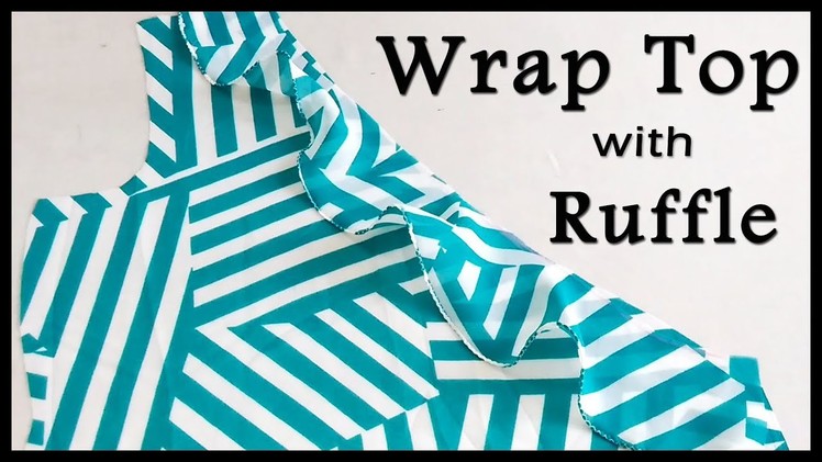 Wrap Top with Ruffle | Latest Top Design 2018