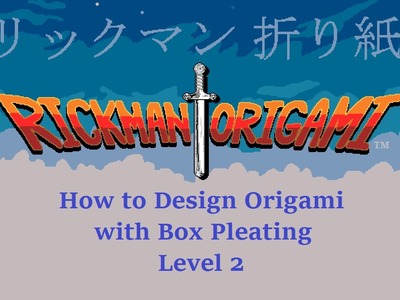 Box Pleating: Origami Design Tutorial (Level 2)
